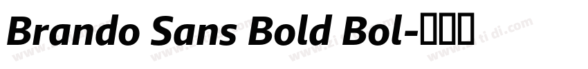 Brando Sans Bold Bol字体转换